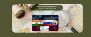 India–Russia Strategic Patience in a Sanctions-Driven Global Order