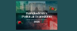 Bangladesh’s Political Transition