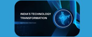 India’s Technology Transformation